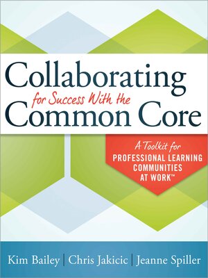 cover image of Collaborating for Success With the Common Core